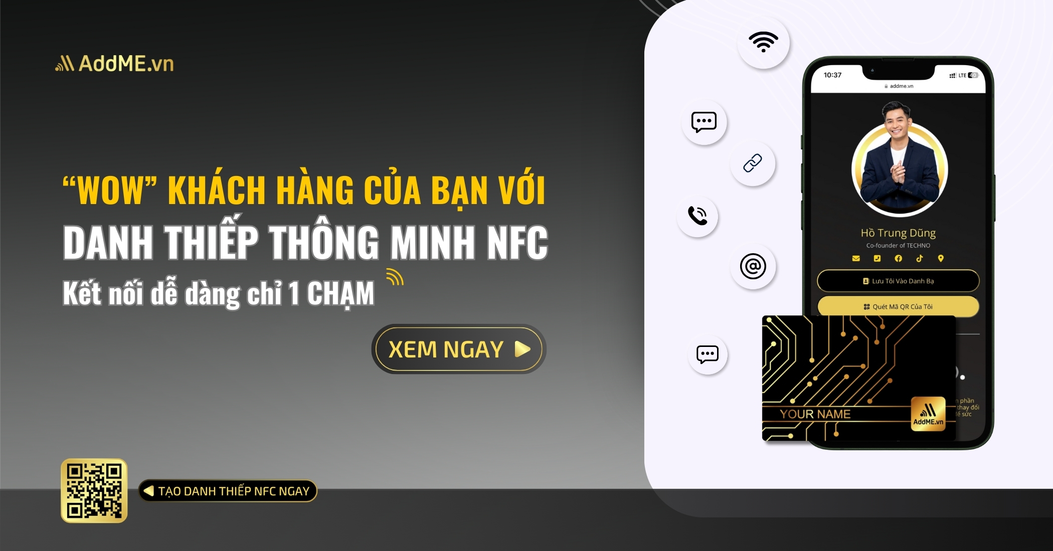 “WOW” KHÁCH HÀNG CỦA BẠN VỚI DANH THIẾP THÔNG MINH NFC