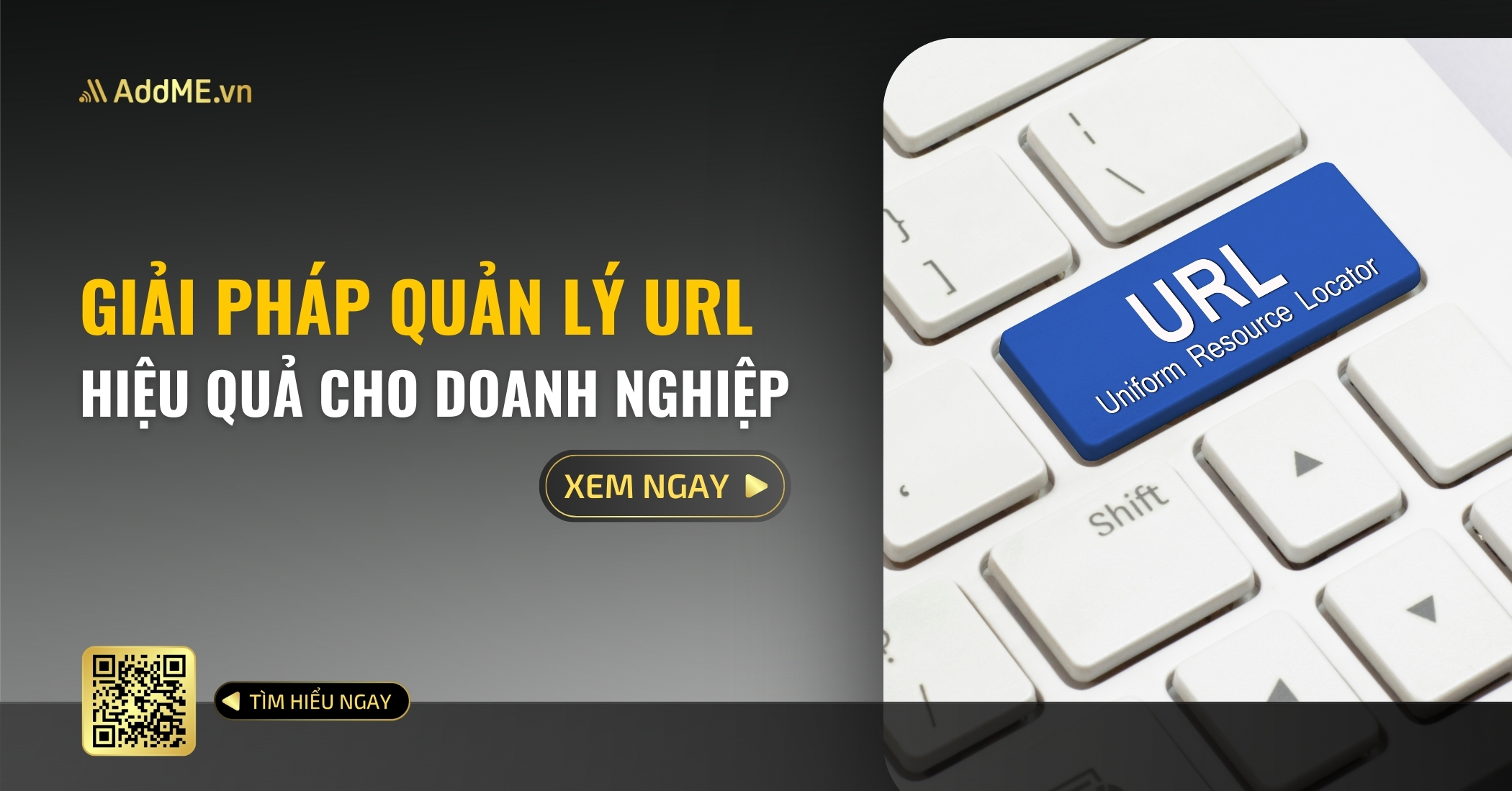 GIẢI PHÁP QUẢN LÝ URL HIỆU QUẢ CHO DOANH NGHIỆP